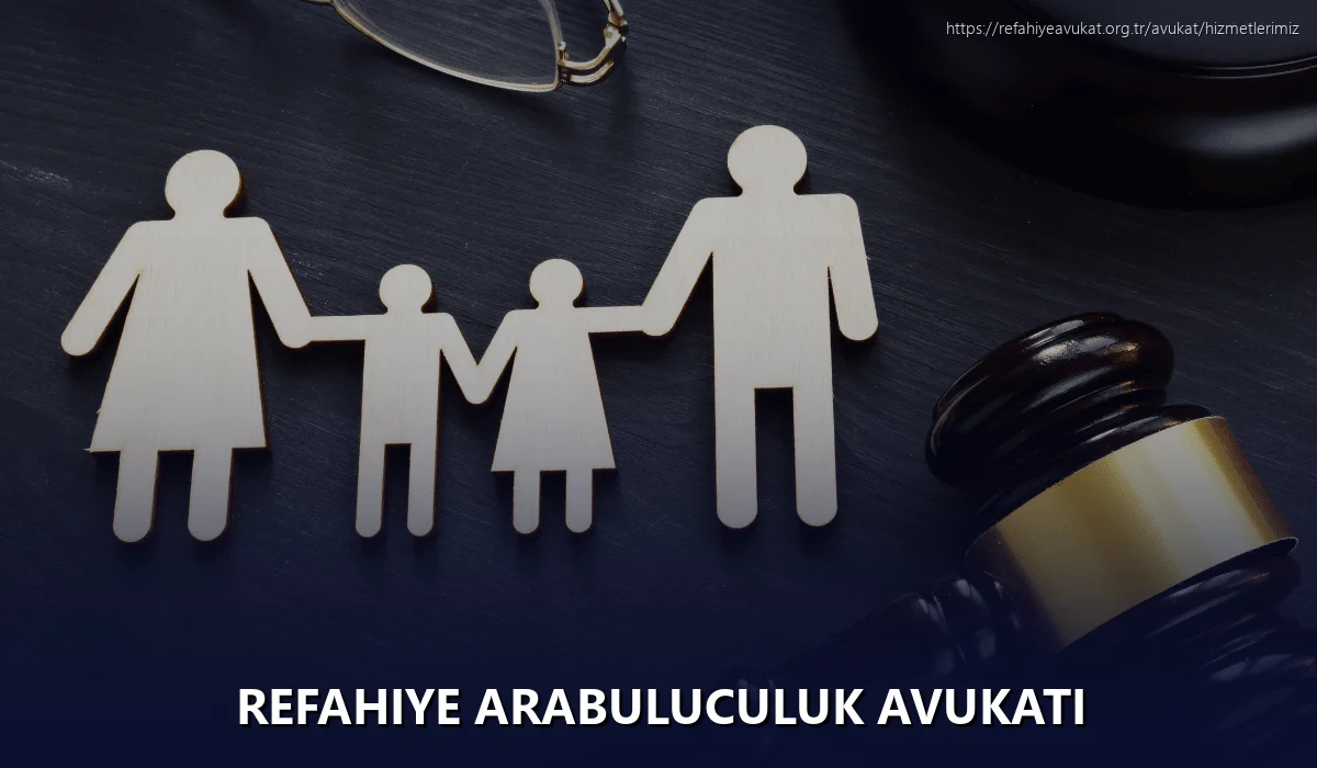 Refahiye Arabuluculuk Avukatı