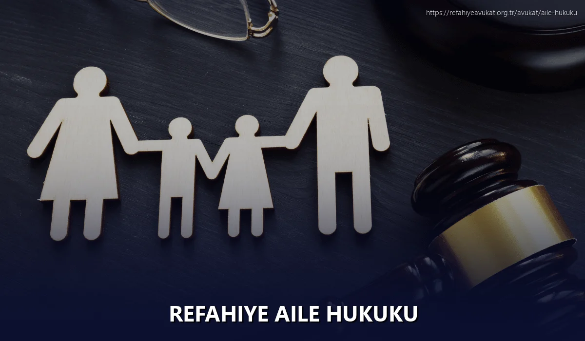 Refahiye Aile Hukuku