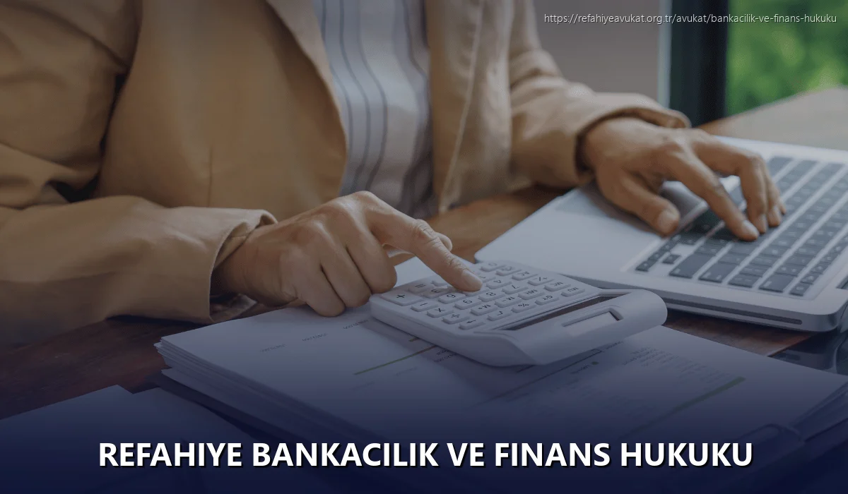 Refahiye Bankacılık ve Finans Hukuku