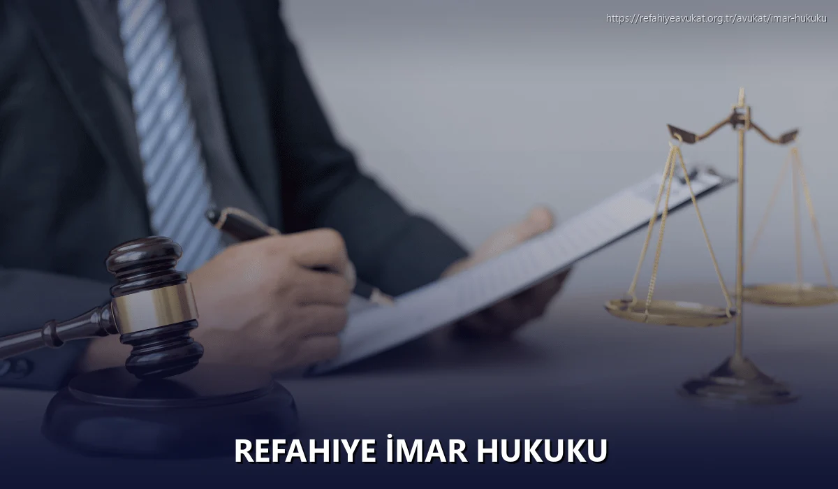 Refahiye İmar Hukuku
