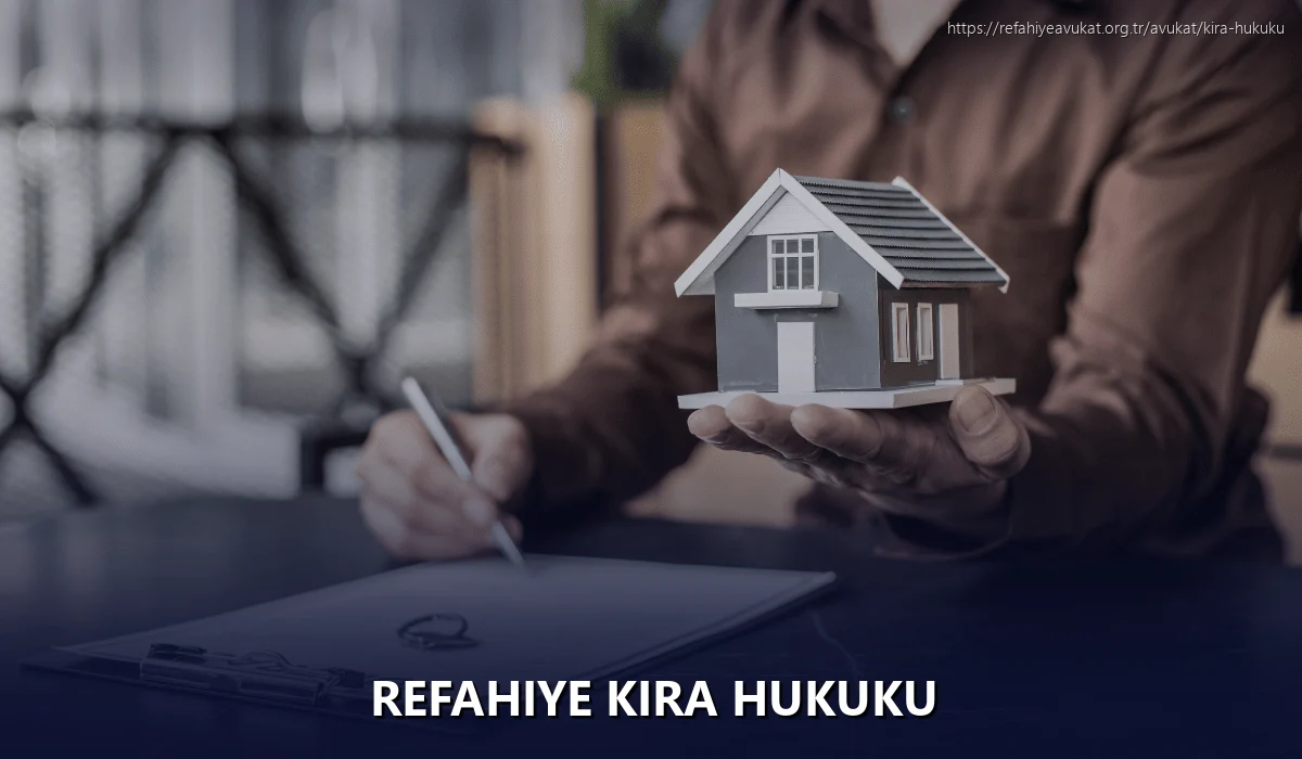 Refahiye Kira Hukuku