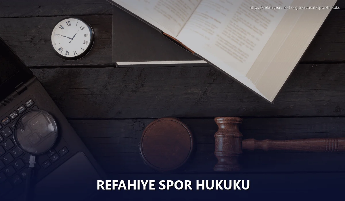 Refahiye Spor Hukuku